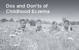 Dos and Don’ts of Childhood Eczema